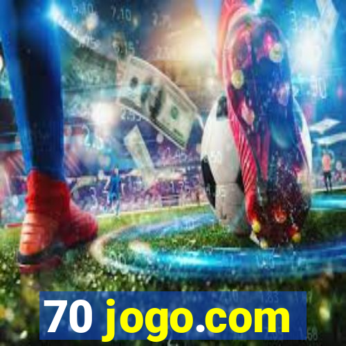 70 jogo.com